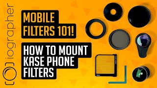 Mobile Filters 101! (How to mount Kase phone filters)