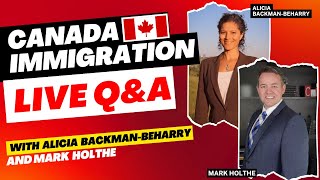 Canada Immigration LIVE Q&A