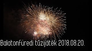 Tűzijáték / Balatonfüred 2018.08.20. /