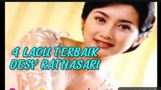 4 LAGU TERBAIK DESI RATNASARI LAGU POPULER ‼️ LAGU KENANGAN