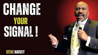 steve Change Your Signal | CHANGE YOUR SIGNIL CHANGE YOUR LIFE | BEST POWER FULL MOTIVATION SPEECH