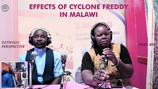 CATHOLIC PERSPECTIVE - EFFECTS OF CYCLONE FREDDY IN MALAWI (ZOTSATIRA ZA NAMONDWE WA FREDDY)