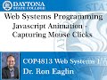 Web Programming -  Javascript - Animation - Capturing Mouse Clicks