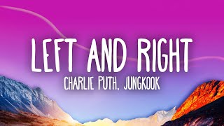 Charlie Puth Left And Right Lyrics ft Jungkook of BTS