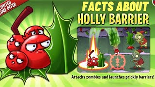 facts about holly barrier (pvz2)