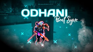 ⚡ ODHANI BEAT SYNC ⚡ || 😍 FREE FIRE || MONTAGE 😍 ||