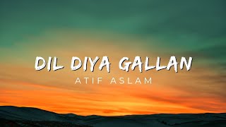 Dil Diyan Gallan || Tiger Zinda Hai || Salman khan,Katrina kaif || Atif Aslam || Vishal & Shekhar