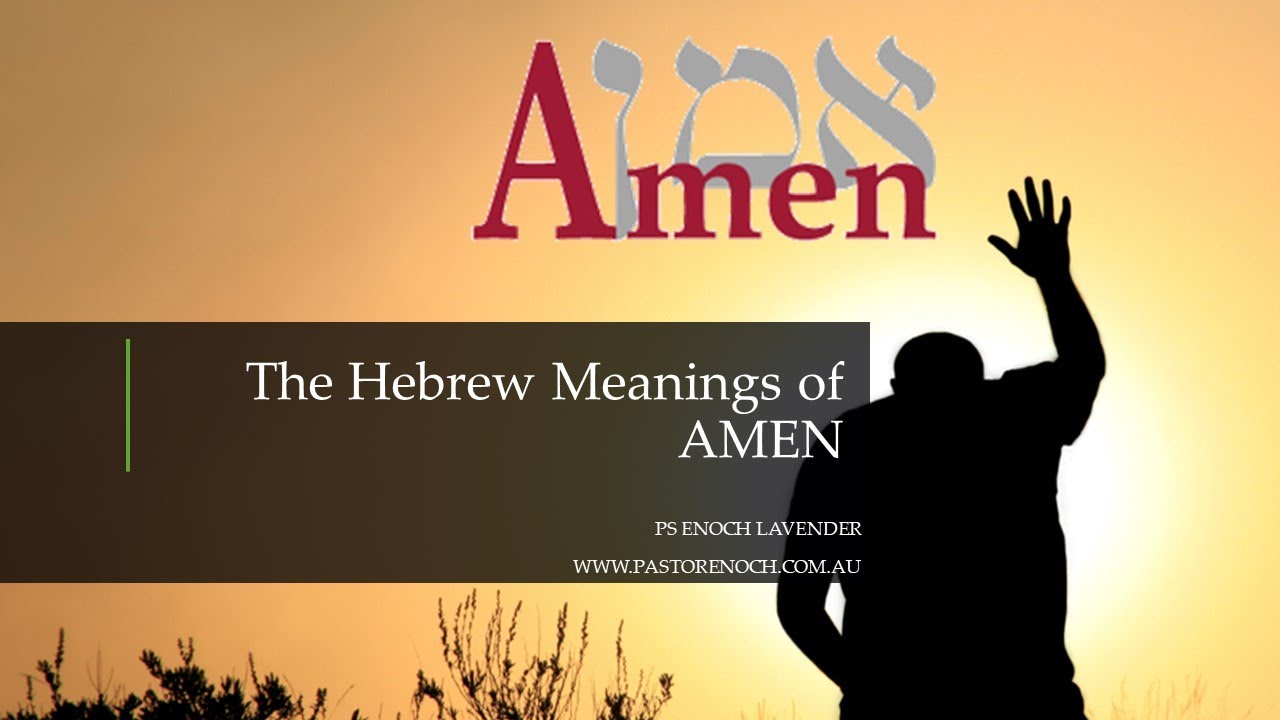 What Does Amen Mean? - YouTube