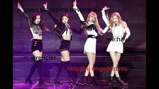 blackpink 'ime kimse laf söylüyemez😡