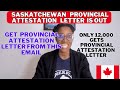 Latest Update: SASKATCHEWAN Provincial ATTESTATION LETTER for Canada 🇨🇦 Study Permit Application