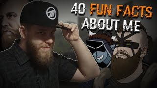 40 FUN FACTS ABOUT ME! - Nixxiom