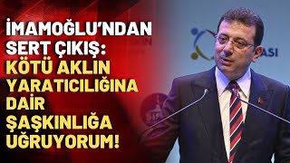 Ekrem İmamoğlu'ndan İBB'ye yönelik yapılan sabotajlara zehir zemberek sözler!