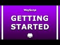 Getting Started Using WayScript | Your Business Tools Hub