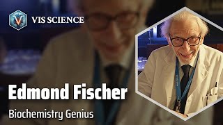 Edmond H. Fischer: Decoding Life's Secrets | Scientist Biography