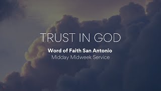 Trusting God | Saturday Service | January 04, 2024