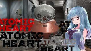 【Atomic Heart】無機質! エネルギッシュ! ! 粛清！！！ #15【琴葉姉妹、結月ゆかりのボイロ実況】