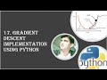 17. Gradient Descent Implementation Using Python