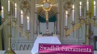 Swadhik Sacramenta.......