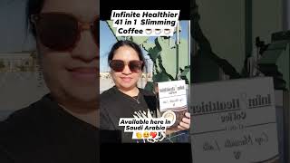 Nsa Saudi Arabia n po ang Aming Infinite Healthier 41 in 1 Slimming Coffee ng iOS 🫰💖☺️