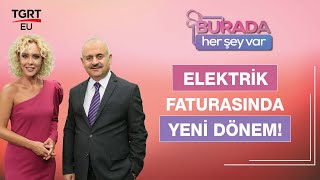 Elektrik Faturalarında Yeni Dönem: Çok tüketen Çok Ödeyecek! - Burada Her Şey Var