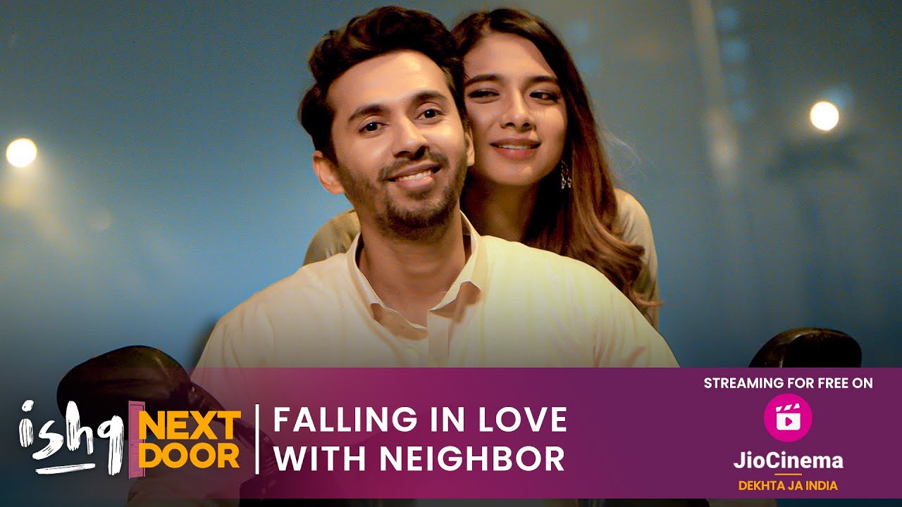 Falling In Love With Neighbor | Ishq Next Door | Latest Web Series ...