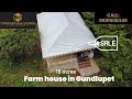 15 Acres Farm house for sale in gundlupet @Rs 9.5 cr/ call: 9591608349