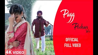 PAGG PECHAN WALI (Official Video) | Dr  SAAB | Hemanandh | Anurag Singh | Latest Punjabi Song 2018