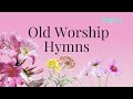 NON-STOP OLD GOSPEL HYMNS   ||  FROM OLD HYMNAL  ||  Part 3