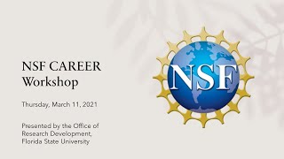 2021 NSF CAREER: "Overview of the Program and Proposal Elements"