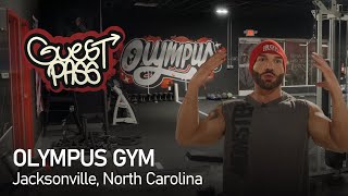 Olympus Gym [Jacksonville, NC] Guest Pass S2:Ep1