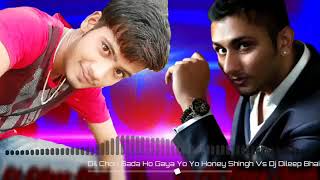 Superhit Song 2018 | Dil Chori YoYo Honey Singh | Gaya Dj Remix Song Hard Bass 2018