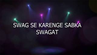 Swag Se Swagat Lyrical Song | Tiger Zinda Hai | Salman Khan | Katrina Kaif