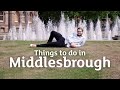 Things to do in Middlesbrough