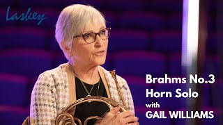 Brahms No.3 Horn Solo with Gail Williams