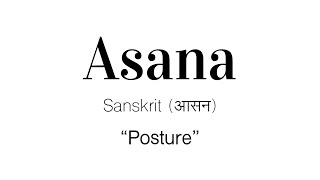 Asana | 8 Simple Limbs of Yoga for a Simple Life | Class 04