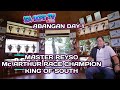 MASTER REYSO.. Mc ARTHUR RACE CHAMPION KING OF SOUTH | EA LOFT TV ABANGAN DAY 1..🏆