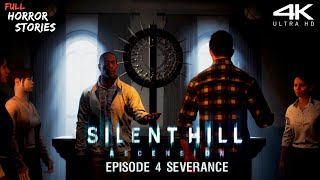 SILENT HILL Ascension | Chapter 4 SEVERANCE | Full Movie Game 4K @FullHorrorStories