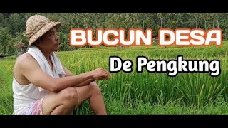 De Pengkung - Negak di Bucun Desa