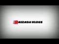 Raizada Vlogs Intro || YouTube