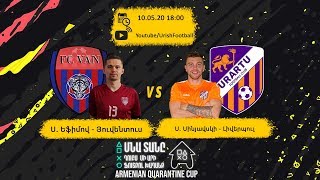 Final Match | S. Efimov (FC Van) - S. Sinyavskiy (FC Urartu) | Armenian Quarantine Cup