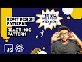 Ep1 React HOC pattern | React Design Patterns Series 💪🏻