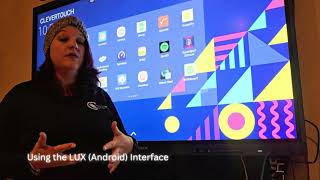 Clevertouch Getting Started series - Using the LUX Android Interface