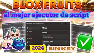 el mejor ejecutor de script roblox  en Blox Fruits  auto farm 2024 scripts para celular roblox