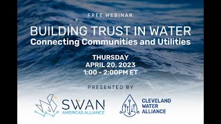 Building Trust in Water: Connecting Communities and Utilities