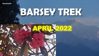 হিলে-বার্সে ট্রেক, সিকিম । Hilley-Barsey Trek, Sikkim | April 2022 | Bengali narration