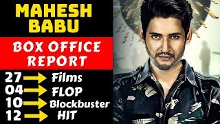 Mahesh Babu Hit And Flop Movies List With Box Office Collection Analysis