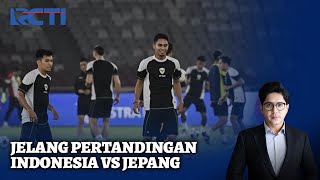 [FULL] Jelang Indonesia vs Jepang - SIS 15/11