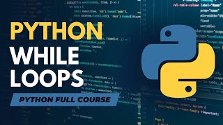 While Loops in Python | Python Full Course in Hindi/Urdu - Tutorial #17