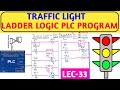 Traffic Light Ladder Logic  PLC Program.