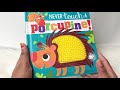 Never Touch a Porcupine! a Touch and Feel Board book